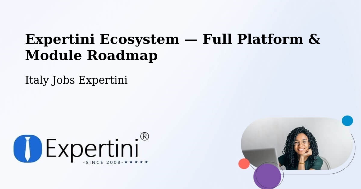 Expertini Ecosystem — Full Platform & Module Roadmap – Saronno